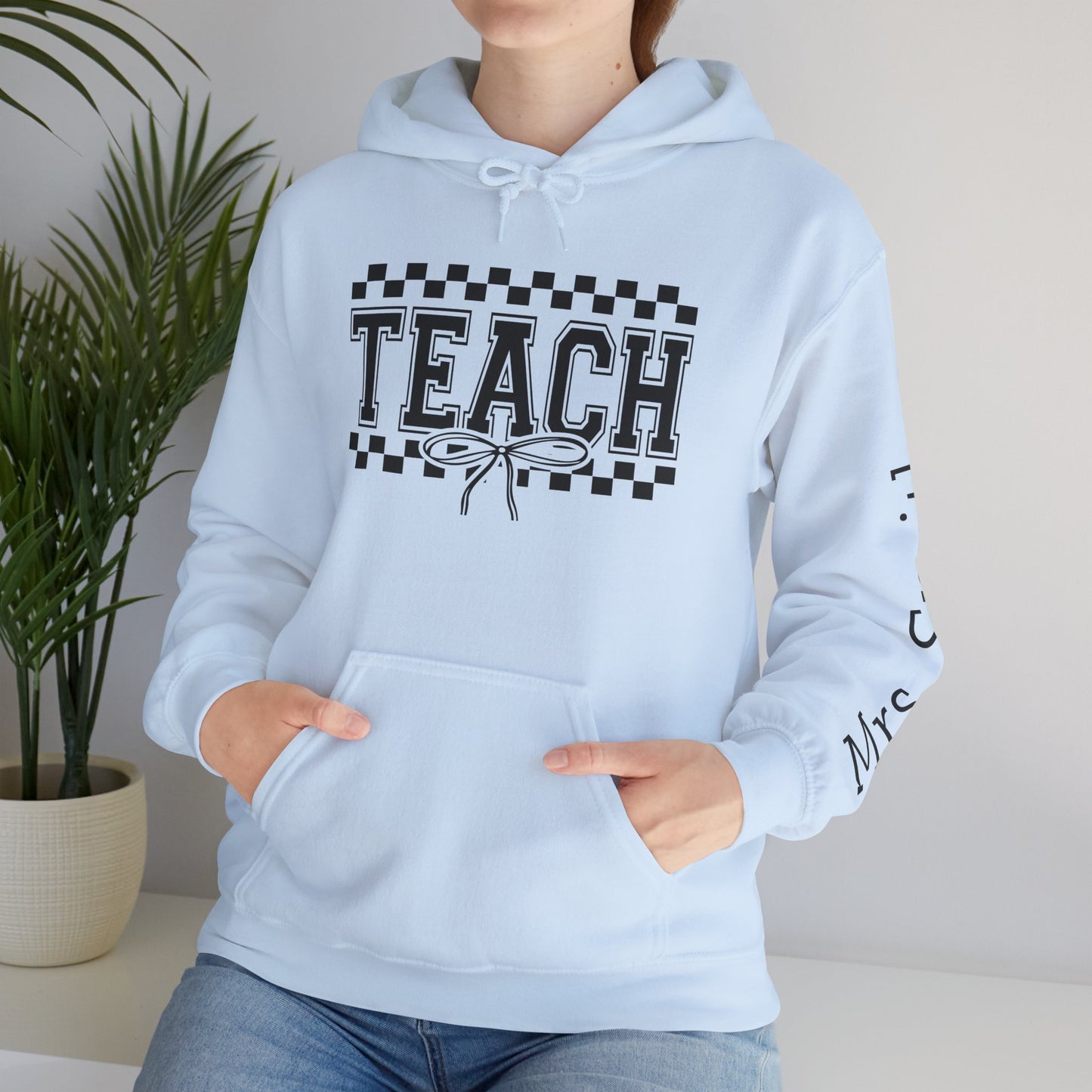 Teach Hoodie Sweatshirt for Educators, Personalized Teacher Gift, Cozy Classroom Wear, Back to School Apparel, Cute Teaching Top