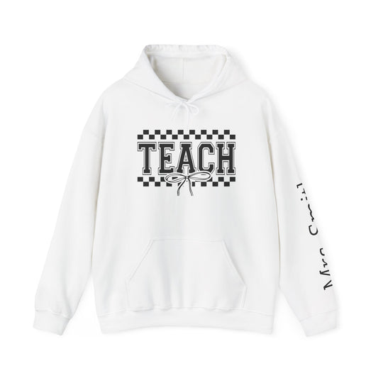 Teach Hoodie Sweatshirt for Educators, Personalized Teacher Gift, Cozy Classroom Wear, Back to School Apparel, Cute Teaching Top