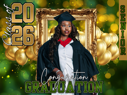 Graduation Yard Sign - Personalized 'Class of 2026' Photo Announcement with Gold Balloons & 'Congratulations'