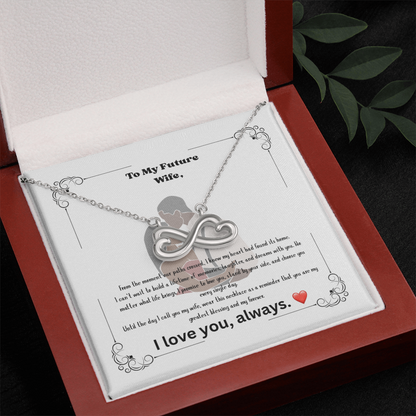 To My Future Wife Necklace – Endless Love Necklace Romantic Gift