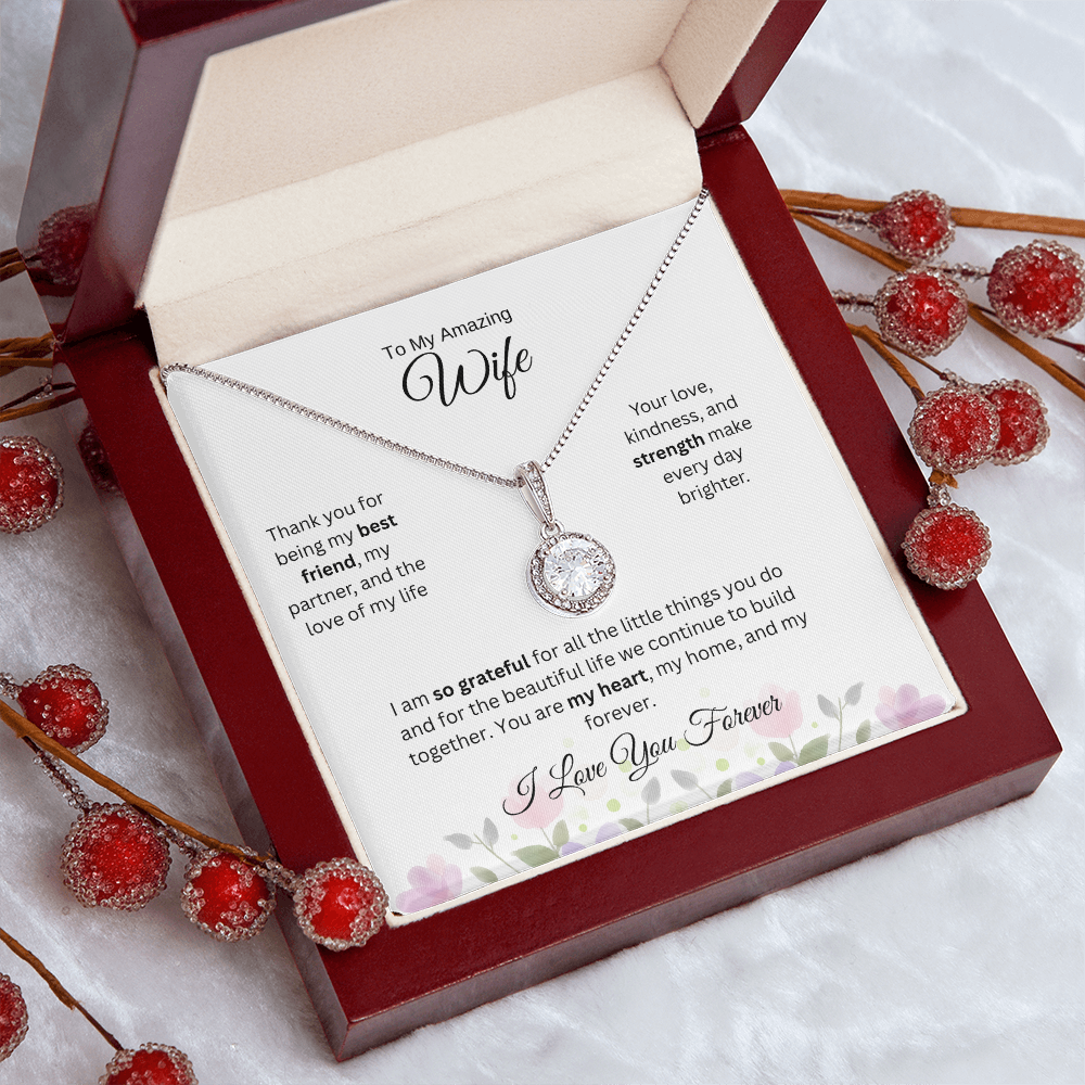 To My Amazing Wife -Eternal Hope Necklace - Gift from Husband, Jewelry Gift Set