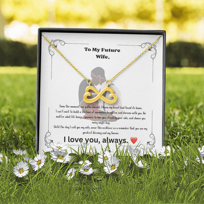 To My Future Wife Necklace – Endless Love Necklace Romantic Gift