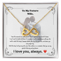 To My Future Wife Necklace – Endless Love Necklace Romantic Gift