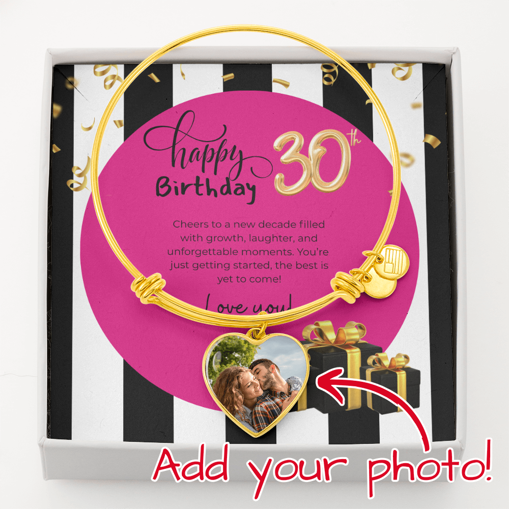 Happy 30th birthday Custom Luxury Heart Bangle – Personalized Photo Bracelet with Heart Charm | Meaningful Gift for Wife, Girlfriend, or Mom